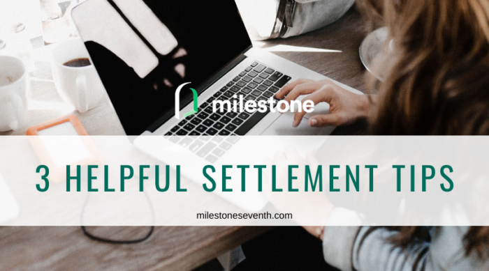 Receiving a settlement? Start with these 3 tips.
