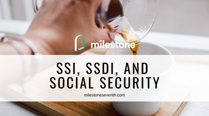 Breaking Down the Differences Between SSI, SSDI, and Social Security